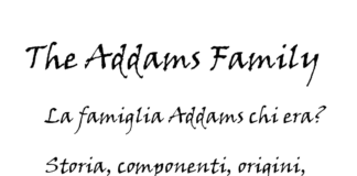 La famiglia Addams chi era? Storia, componenti, origini, ideatore e cosa rappresenta