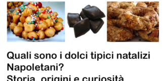 Quali sono i dolci tipici natalizi Napoletani? Storia, origini e curiosità