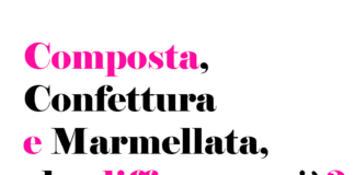 Composta, Confettura e Marmellata, che differenza c'è? Caratteristiche, la più buona, significato e curiosità