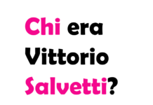 Chi era Vittorio Salvetti?