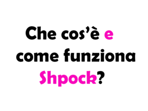 Che cos'è e come funziona Shpock? Guida completa, recensioni, App, login, affidabilità, vendita e acquisto