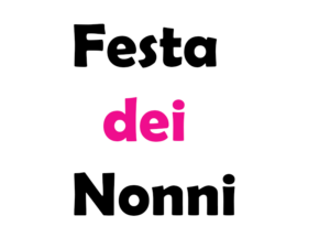 Festa dei Nonni che cos'è e perché si festeggia? Significato, origine, auguri e idee regalo