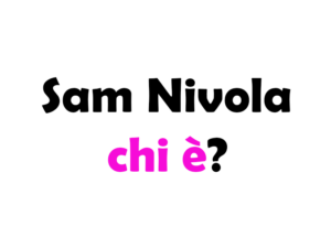 Sam Nivola chi è?