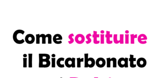 Come Sostituire il Bicarbonato nei Dolci