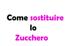 Come Sostituire lo Zucchero