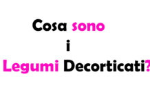 Cosa sono i Legumi decorticati?