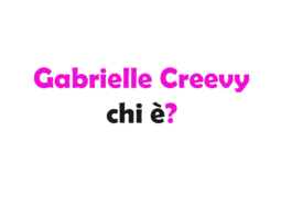 Gabrielle Creevy chi è?