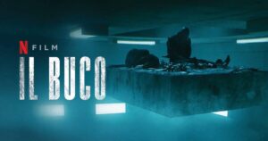 Il buco (El hoyo): cast, trama, significato, morale, finale e curiosità