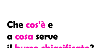 Che cos'è e a cosa serve il Burro Chiarificato? Guida completa