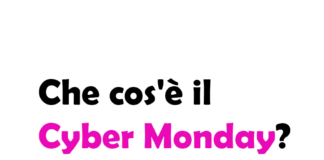 Che cos'è il Cyber Monday? Giorno, significato, chi l'ha inventato e curiosità