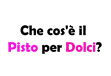 Che cos'è il Pisto per Dolci e da cosa è composto? Guida completa