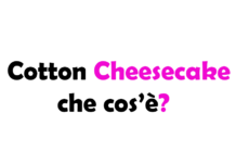 Che cos'è la Cotton Cheesecake e come si prepara? Guida Completa