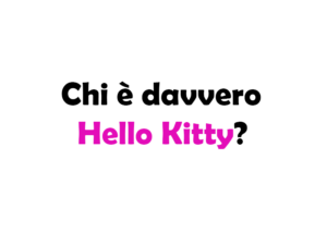 Chi è davvero Hello Kitty? Storia, Curiosità e Impatto Culturale