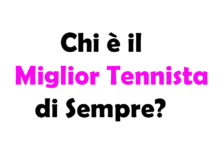 Chi è il Miglior Tennista di Sempre? Storia e Guida Completa