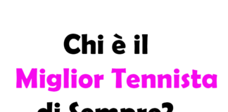 Chi è il Miglior Tennista di Sempre? Storia e Guida Completa