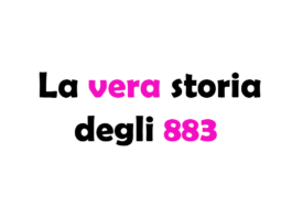 La vera storia degli 883