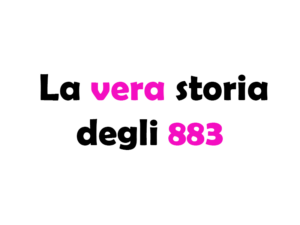 La vera storia degli 883