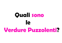 Quali sono le Verdure Puzzolenti?