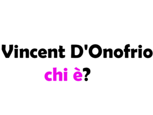 Vincent D'Onofrio chi è? Biografia, età, carriera, figli, moglie, Instagram e vita privata