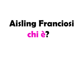 Aisling Franciosi chi è?