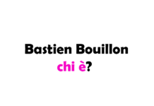 Bastien Bouillon chi è? Biografia, età, altezza, peso, carriera, partner, figli, Instagram e vita privata