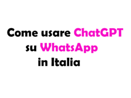 Come usare ChatGPT su WhatsApp in Italia: Guida Completa