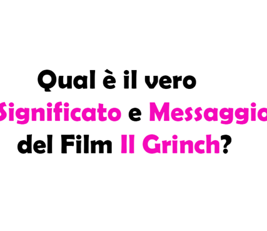 Qual è il vero Significato e Messaggio del Film Il Grinch?