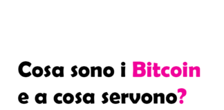 Cosa sono i Bitcoin e a cosa servono?