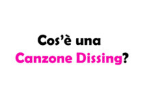 Cos’è una Canzone Dissing? Spiegazione, Significato, Origine ed Esempio