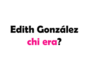 Edith González chi era? Biografia, carriera, vita privata, Cuore Selvaggio, data e causa morte