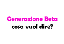 Generazione Beta cosa vuol dire?