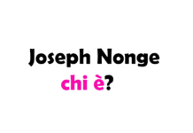 Joseph Nonge chi è? Biografia, età, altezza e peso, origini, carriera, fidanzata, Instagram e vita privata