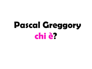 Pascal Greggory chi è? Biografia, età, altezza e peso, carriera, partner, figli, Instagram e vita privata