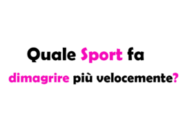 Quale Sport fa dimagrire più velocemente? Guida Completa