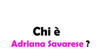 Adriana Savarese chi è? Biografia, età, altezza e peso, carriera, fidanzato, Instagram e vita privata