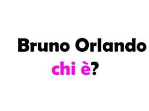 Bruno Orlando chi è? Biografia, età, altezza e peso, carriera, fidanzata, Instagram e vita privata