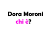 Dora Moroni chi è? Biografia, età, altezza e peso, carriera, incidente, figli, marito, Instagram e vita privata