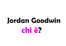 Jordan Goodwin chi è? Biografia, età, altezza e peso, carriera, fidanzata, Instagram e vita privata