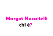 Margot Adam Nuccetelli chi è? Biografia, età, altezza e peso, carriera, fidanzato, Instagram e vita privata