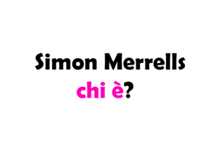 Simon Merrells chi è? Biografia, età, altezza e peso, carriera, figli, moglie, Instagram e vita privata