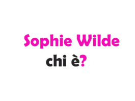 Sophie Wilde chi è? Biografia, età, carriera, film, fidanzato, Instagram e vita privata