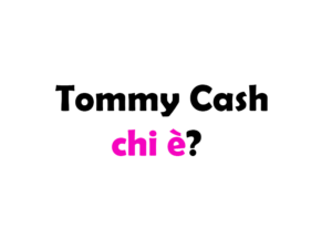 Tommy Cash chi è? Biografia, età, altezza e peso, carriera, canzoni, fidanzata, Instagram e vita privata