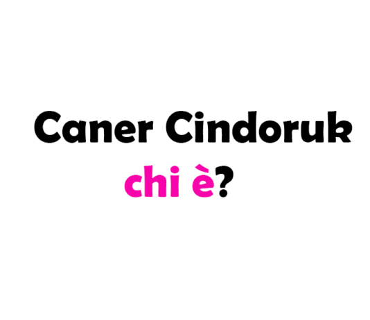 Caner Cindoruk chi è? Biografia, età, altezza e peso, figli, moglie, carriera, Instagram e vita privata