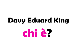 Davy Eduard King chi è? Biografia, età, altezza e peso, fidanzata, carriera, film, Instagram e vita privata