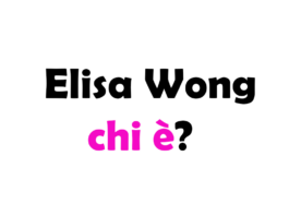 Elisa Wong chi è? Biografia, età, altezza e peso, fidanzato, carriera, Instagram e vita privata