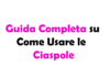 Guida Completa su Come Usare le Ciaspole: Passo dopo Passo