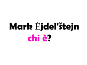 Mark Ėjdel'štejn chi è?