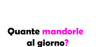 Quante mandorle al giorno? Guida completa sui benefici e la quantità ideale