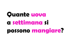 Quante uova a settimana si possono mangiare? Guida completa