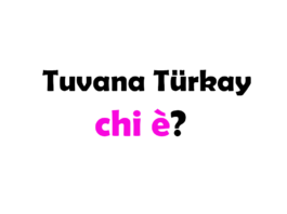 Tuvana Türkay chi è